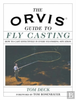 Bertrand.pt - The Orvis Guide To Fly Casting