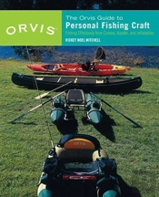 The Orvis Guide To Personal Fishing Craft