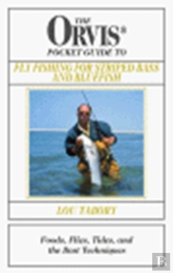 Bertrand.pt - The Orvis Pocket Guide To Fly Fishing For Striped Bass And Bluefish