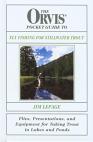 The Orvis Pocket Guide To Stillwater Fly-Fishing Techniques