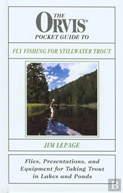 Bertrand.pt - The Orvis Pocket Guide To Stillwater Fly-Fishing Techniques