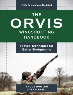 Bertrand.pt - The Orvis Wingshooting Handbook, Fully Revised And Updated
