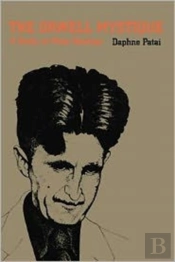 The Orwell Mystique