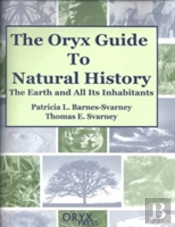 The Oryx Guide To Natural History