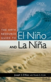 The Oryx Resource Guide To El Nino And La Nina
