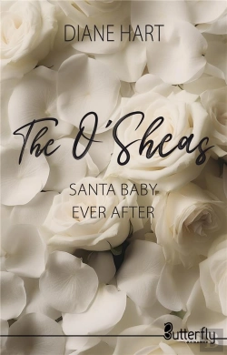 Bertrand.pt - The O'Sheas : Santa Baby Ever After