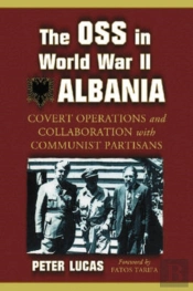 The Oss In World War Ii Albania