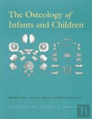 The Osteology Of Infants And Children