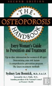 The Osteoporosis Handbook