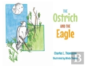 The Ostrich And The Eagle