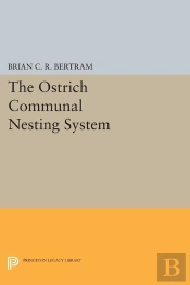 The Ostrich Communal Nesting System