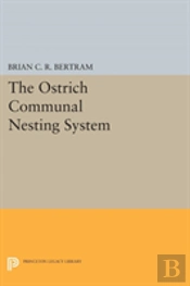 The Ostrich Communal Nesting System
