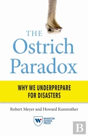 The Ostrich Paradox