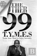 The Other 99 T.Y.M.E.S.