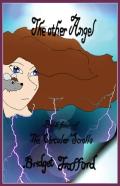 The Other Angel - Book Four Of The Circular Scrolls