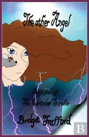 The Other Angel - Book Four Of The Circular Scrolls