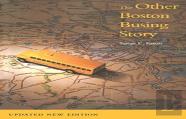 The Other Boston Busing Story Â€“ What`S Won And Lost Across The Boundary Line