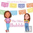The Other Bubble