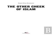 The Other Cheek Of Islam