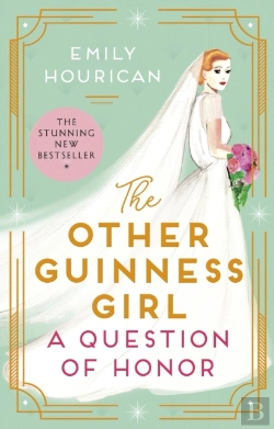 Bertrand.pt - The Other Guinness Girl: A Question Of Honor