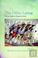 The Other Latin@