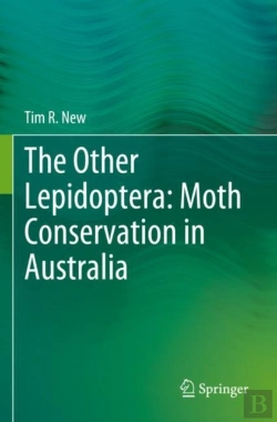 Bertrand.pt - The Other Lepidoptera: Moth Conservation In Australia