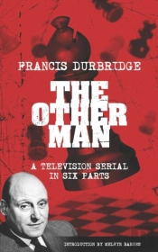 The Other Man (Scripts Of The Television Serial)