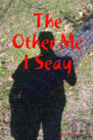 The Other Me I Seay