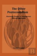 The Other Pentecostalism
