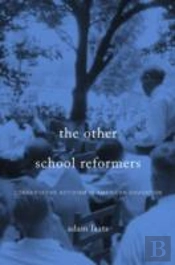 The Other School Reformers