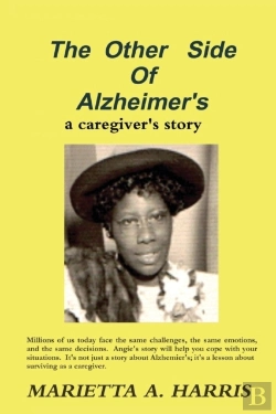 Bertrand.pt - The Other Side Of Alzheimer'S, A Caregiver'S Story