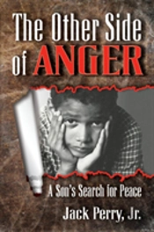 The Other Side Of Anger: A Son'S Search
