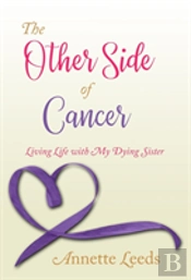 The Other Side Of Cancer
