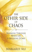 The Other Side Of Chaos