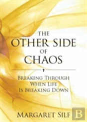 The Other Side Of Chaos