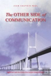 The Other Side Of Communication