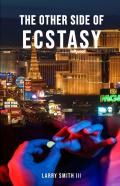 The Other Side Of Ecstasy