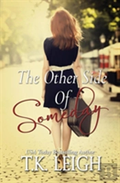 The Other Side Of Someday