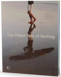 The Other Side Of Surfing