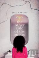 The Other Side Of The Mirror