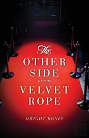 The Other Side Of The Velvet Rope