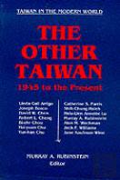 The Other Taiwan, 1945-92
