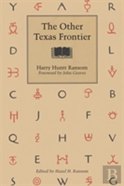 The Other Texas Frontier