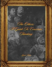 The Others: A Guide To Conscious Thinkin