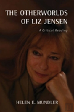 Bertrand.pt - The Otherworlds Of Liz Jensen