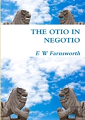 The Otio In Negotio