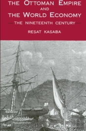 The Ottoman Empire And The World Economy