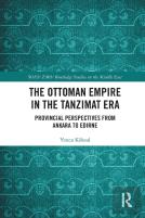 The Ottoman Empire In The Tanzimat Era