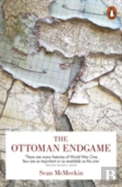 The Ottoman Endgame