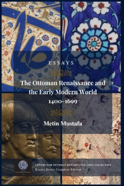 Bertrand.pt - The Ottoman Renaissance And The Early Modern World, 1400-1699